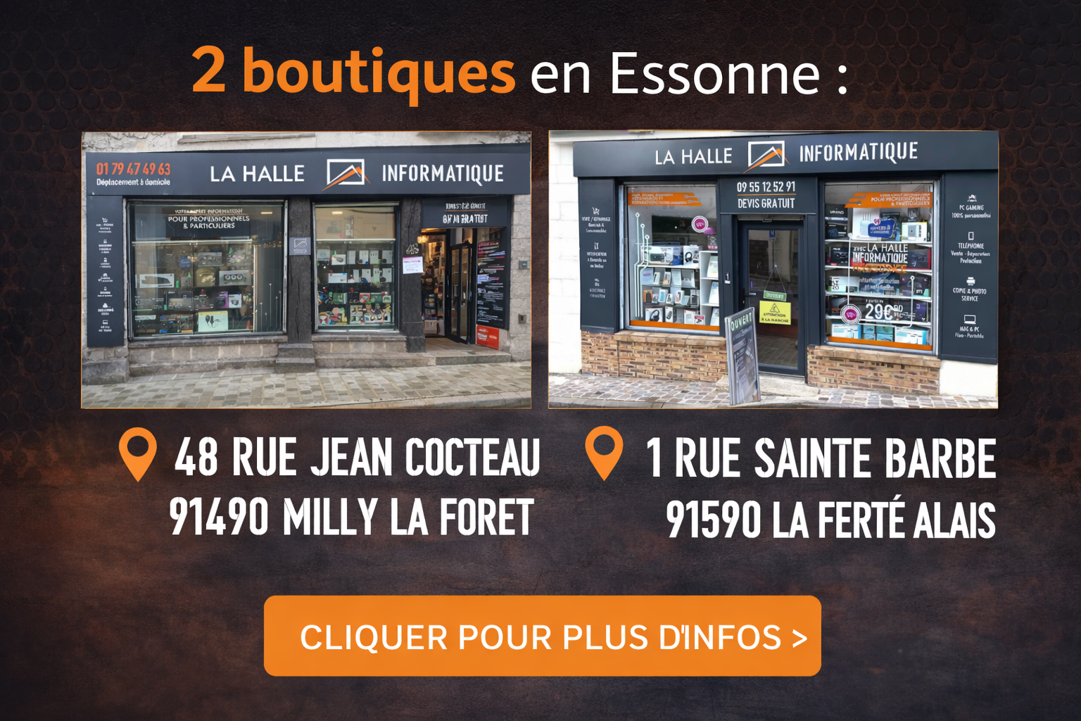 2 boutiques en Essonne